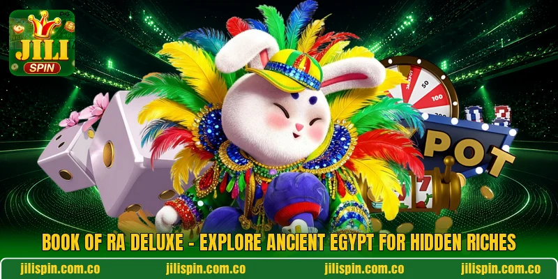 Book Of Ra Deluxe - Explore Ancient Egypt For Hidden Riches