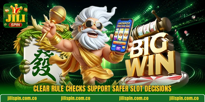 Clear rule checks support safer slot decisions Clear rule checks support safer slot decisions