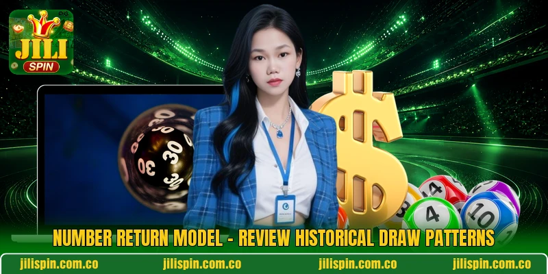 Number Return Model - Review Historical Draw Patterns