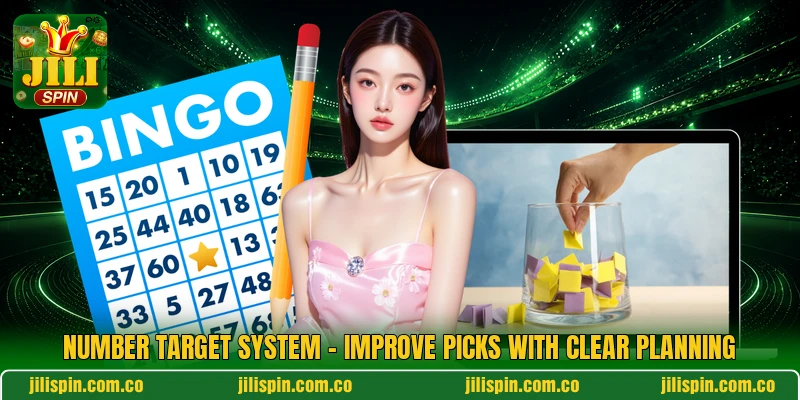Number Target System - Improve Picks With Clear Planning