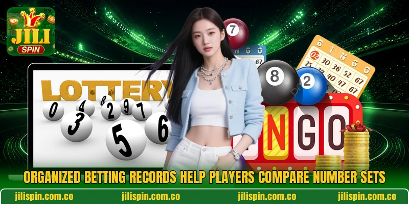 Organized betting records help players compare number sets Organized betting records help players compare number sets