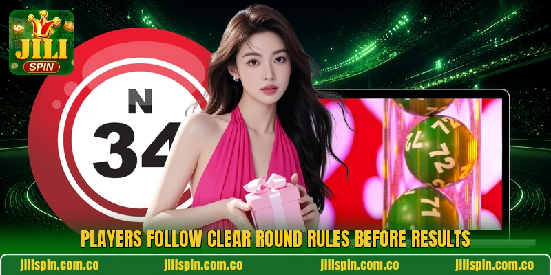 Players follow clear round rules before results Players follow clear round rules before results