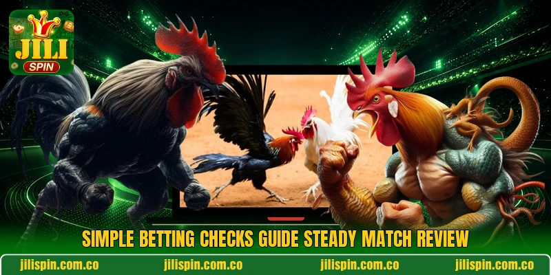 Simple betting checks guide steady match review